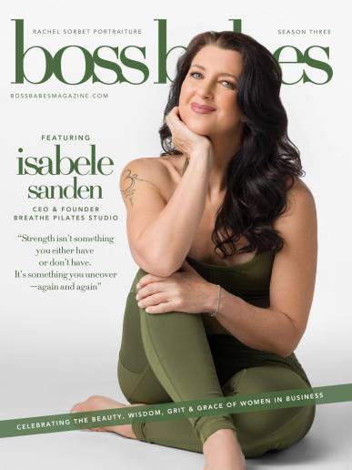 Isabele Sanden on the cover of Boss Babes Magazine photographed by Rachel Sorbet